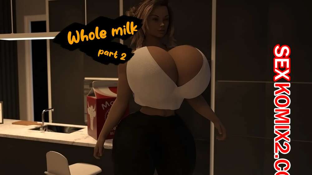 Порно комикс Цельное молоко. Часть 2. Whole Milk. EndlessRain0110.